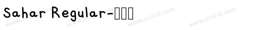 Sahar Regular字体转换